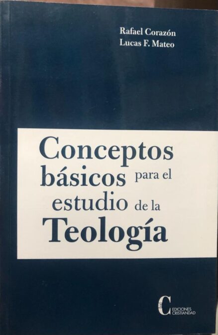 Conceptos B Sicos Para El Estudio De La Teolog A Os Livros Do Fernando