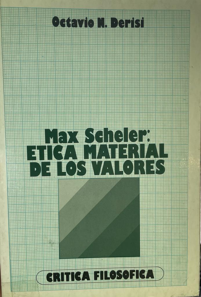 Max Scheler Tica Material De Los Valores Os Livros Do Fernando