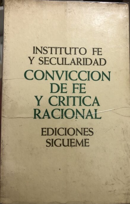 Convicción de fe y crítica Racional