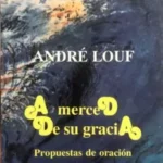 A merced de su gracia