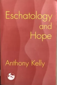 Eschatology and Hope