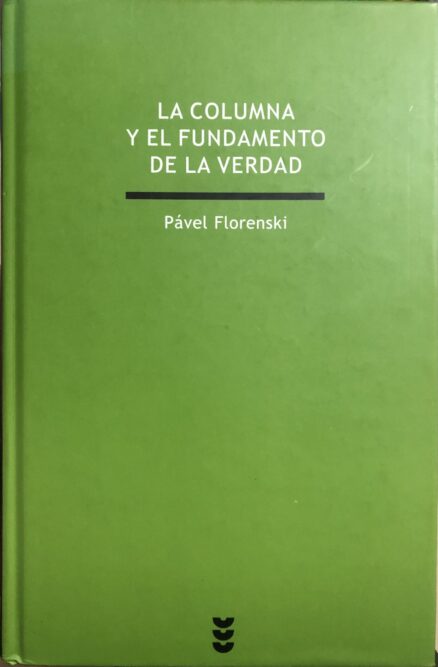 La Columna y el Fundamento de la Verdad