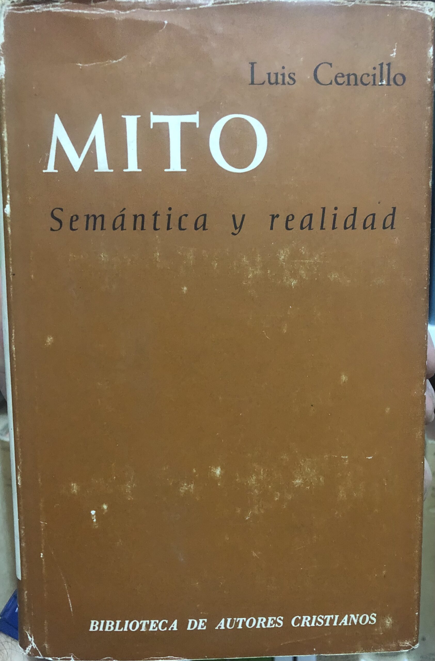 Mito, Semántica y Realidad - Os Livros do Fernando