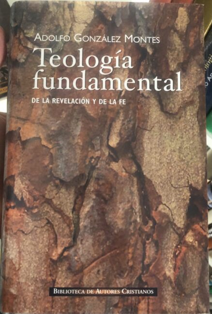 Teología Fundamental (de La Revelación Y De La Fe) - Os Livros Do Fernando