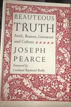 Beauteous Truth: Faith, Reason, Literature and Culture