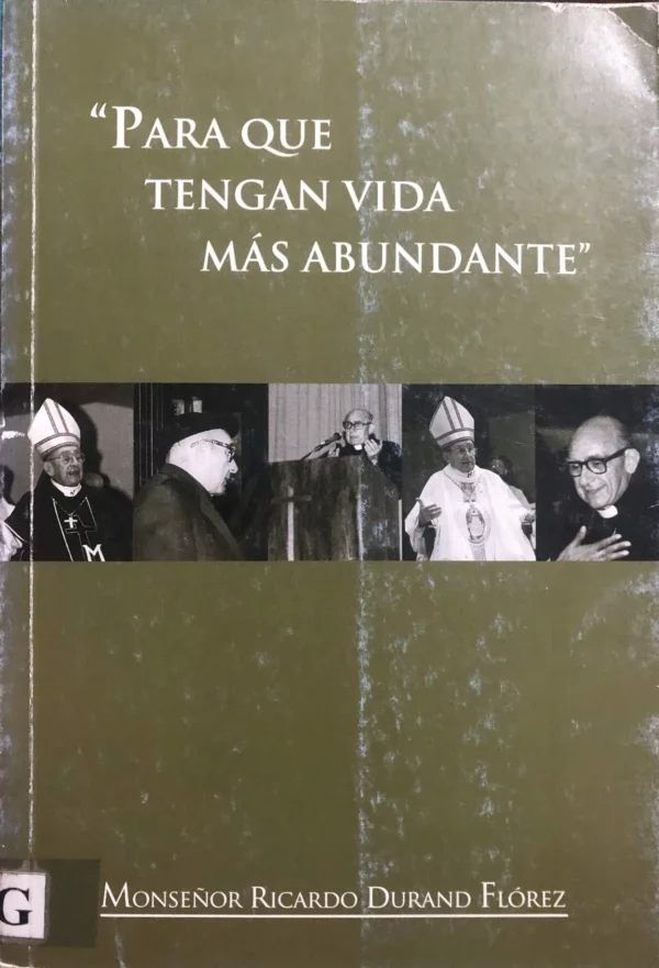 Para que tengan vida más abundante'