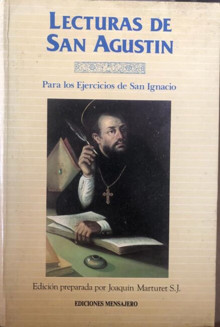 Lecturas de San Agustín para los Ejercicios de San Ignacio