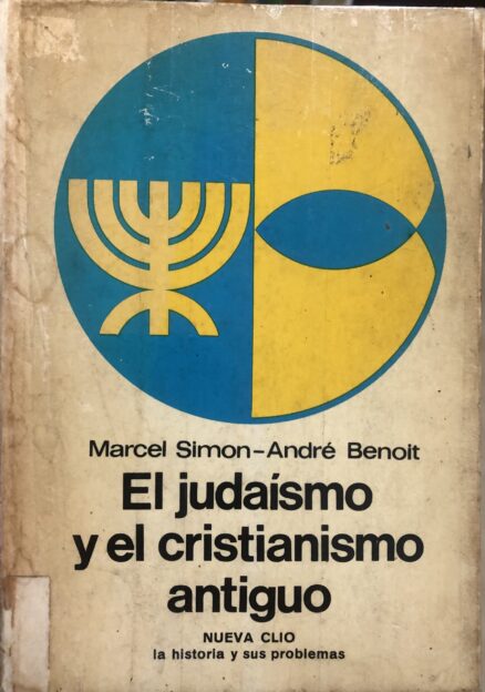 El Judaísmo y el cristianismo antiguo