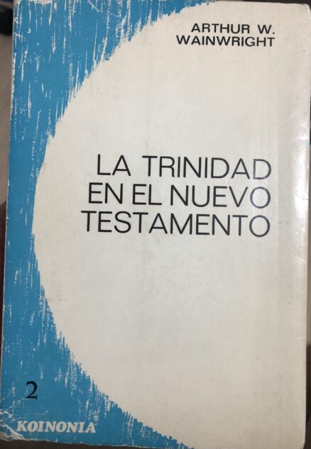 La Trinidad en el Nuevo Testamento