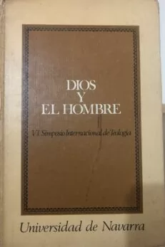 95-Dios-y-el-hombre-VI-Simposio-Internacional-de-teologia Dios y el hombre. VI Simposio Internacional de Teología. - Imagem 1