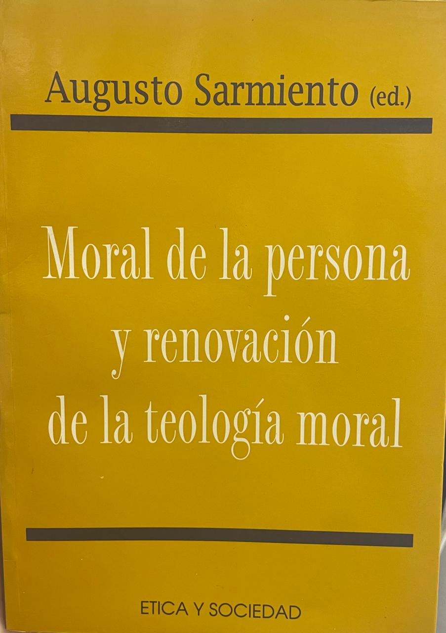 Sarmiento Moral de la Persona y Renovación de la Teología Moral - Imagem 1