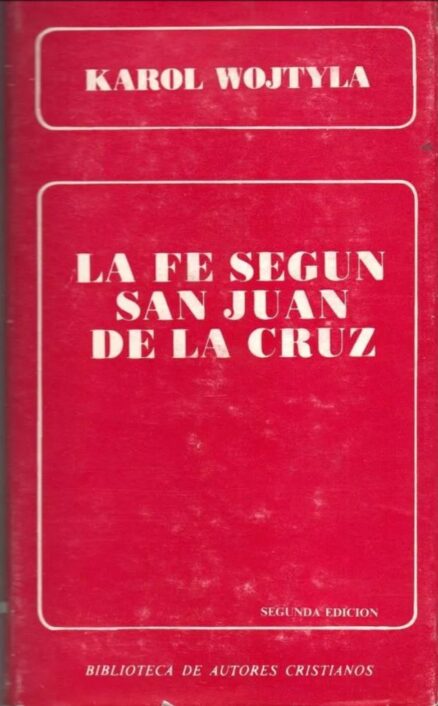La fe según san Juan de la Cruz