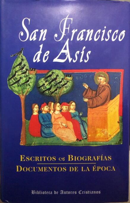 San Francisco de Asís (Escritos, Biografías, Documentos de la época)