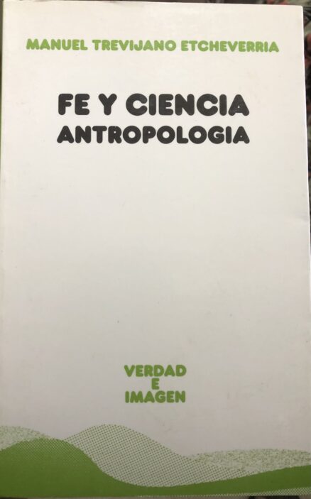 Fe y Ciencia. Antropología.