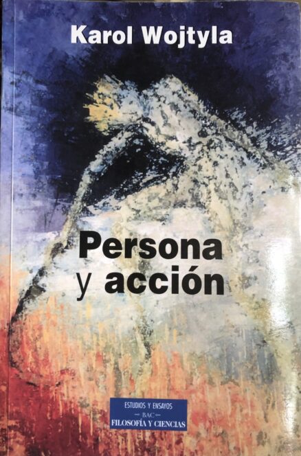 Persona y Acción