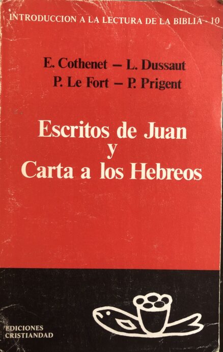 Escritos de Juan y Carta a los Hebreos