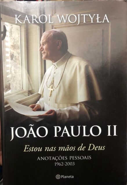 João Paulo II. Estou nas maõs de Deus.