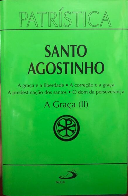 A Graça (II)