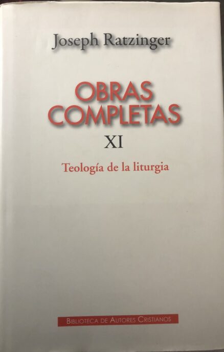 Teología de la Liturgia. Obras Completas, XI.