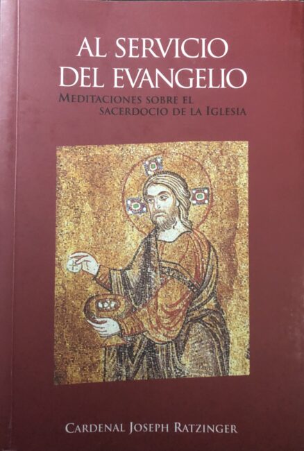 Al servicio del Evangelio. Meditaciones sobre el sacerdocio de la Iglesia.