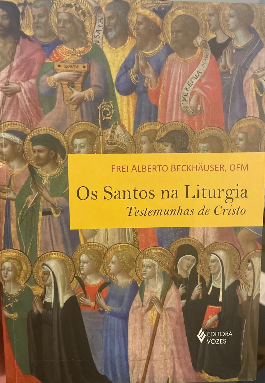 Santos Liturgia Os Santos na Liturgia - Imagem 1