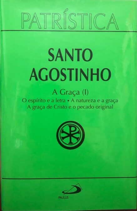 A Graça (I)