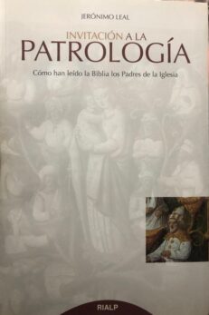Invitación a la Patrología
