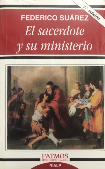 El sacerdote y su ministerio