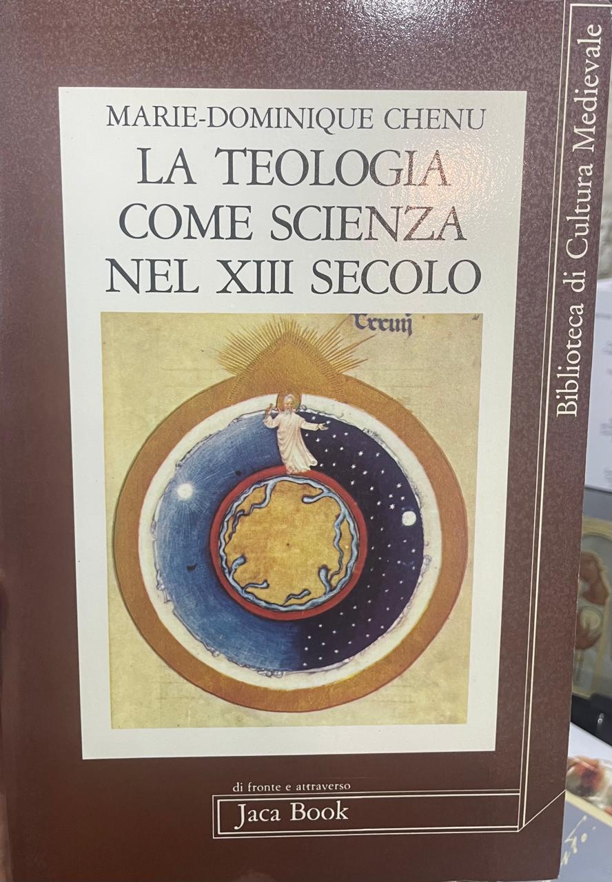 Chenu La Teologia come Scienza nel XIII Secolo - Imagem 1