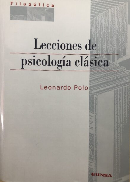 Lecciones de Psicología Clásica