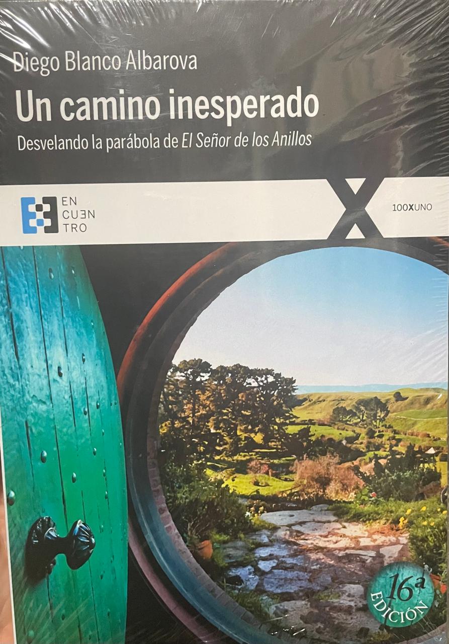 Señor de los Anillos Un camino inesperado (Desvelando la parábola de "El Señor de los Anillos") - Imagem 1