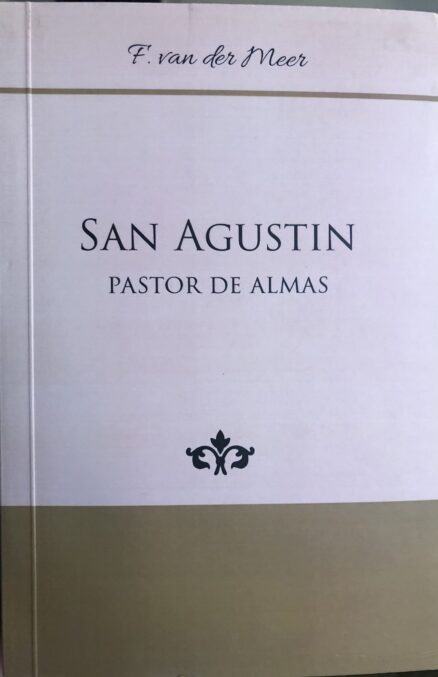 San Agustín. Pastor de almas. (Fac-Simile)
