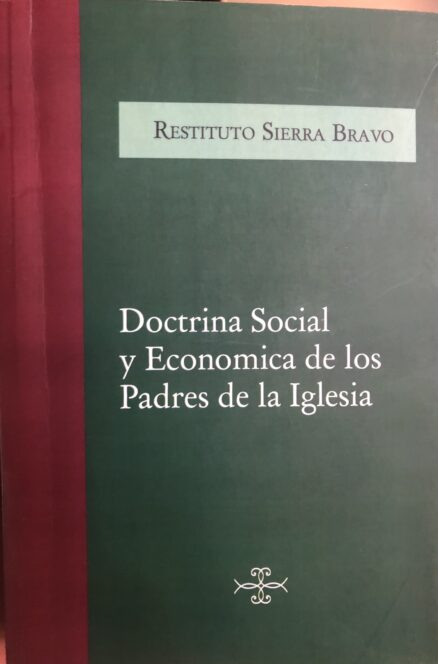 Doctrina Social y Económica de los Padres de la Iglesia (fac-simile)