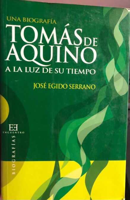 Tomás de Aquino a la luz de su tiempo