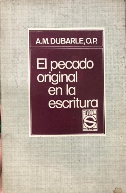 El pecado original en la Escritura