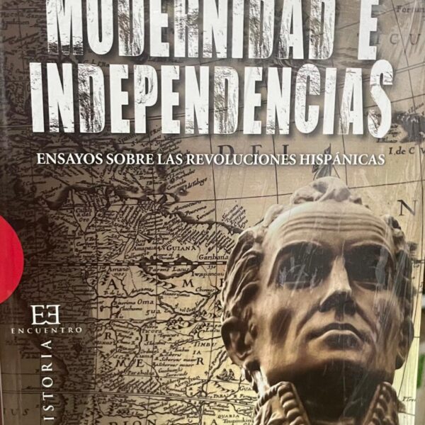 Modernidad e Independencias