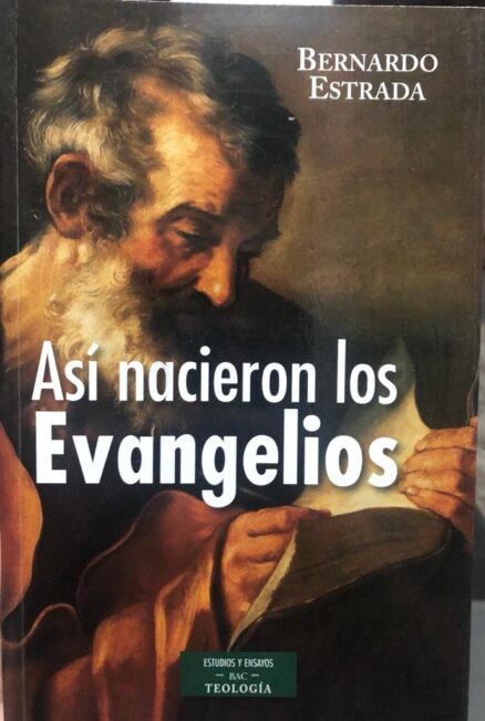 Así Nacieron Los Evangelios - Os Livros Do Fernando