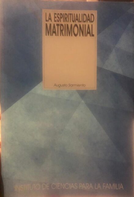 La Espiritualidad Matrimonial