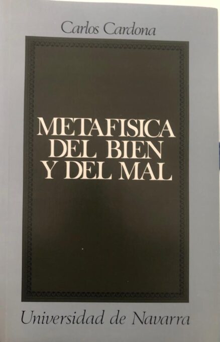 Metafísica del bien y del mal