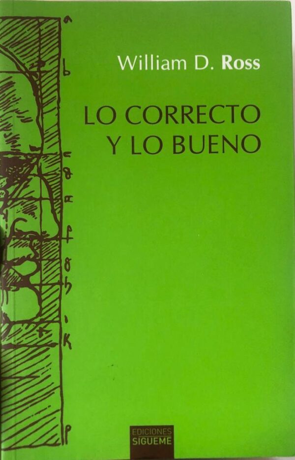 Lo correcto y lo bueno