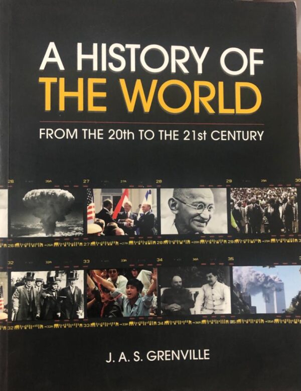 A History of the World from the 20th to the 21st century
