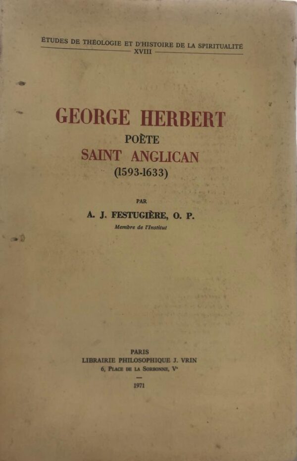George Herbert. Poète Saint Anglican (1593-1633)