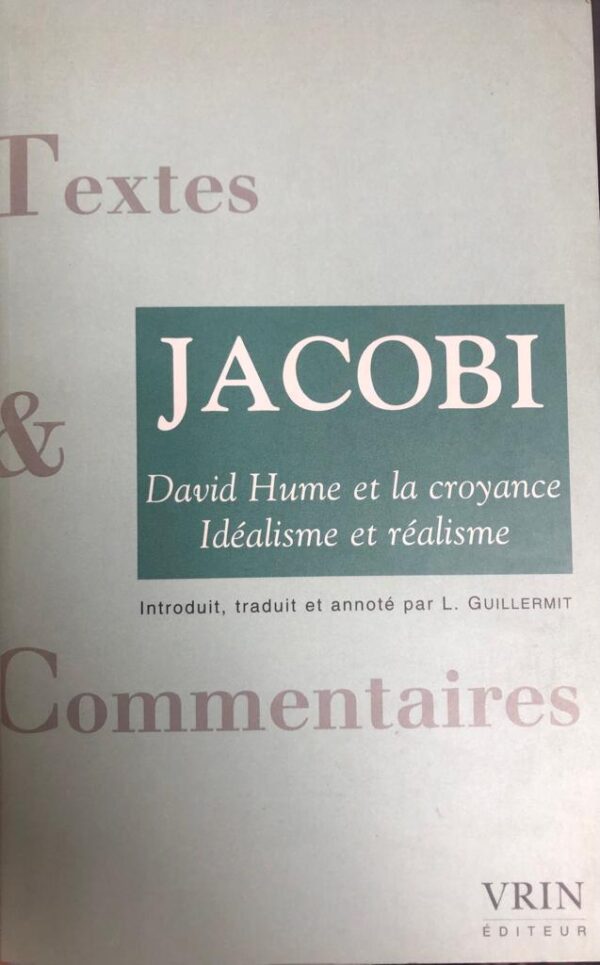 David Hume et la croyance. Idéalisme et réalisme.