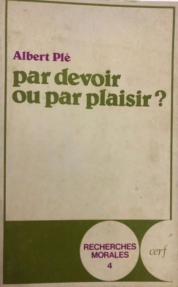 par devoir ou par plaisir?