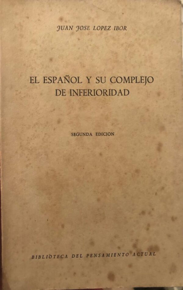 El Español y su complejo de inferioridad