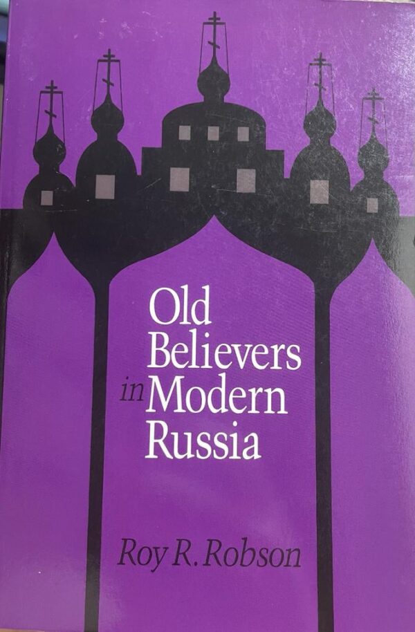 Old Believers in Modern Russia