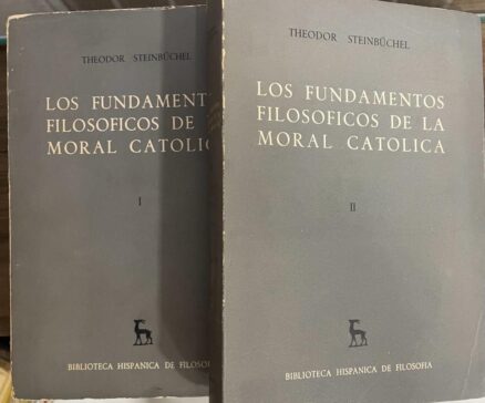Los fundamentos de la moral Católica I e II (COMPLETA)