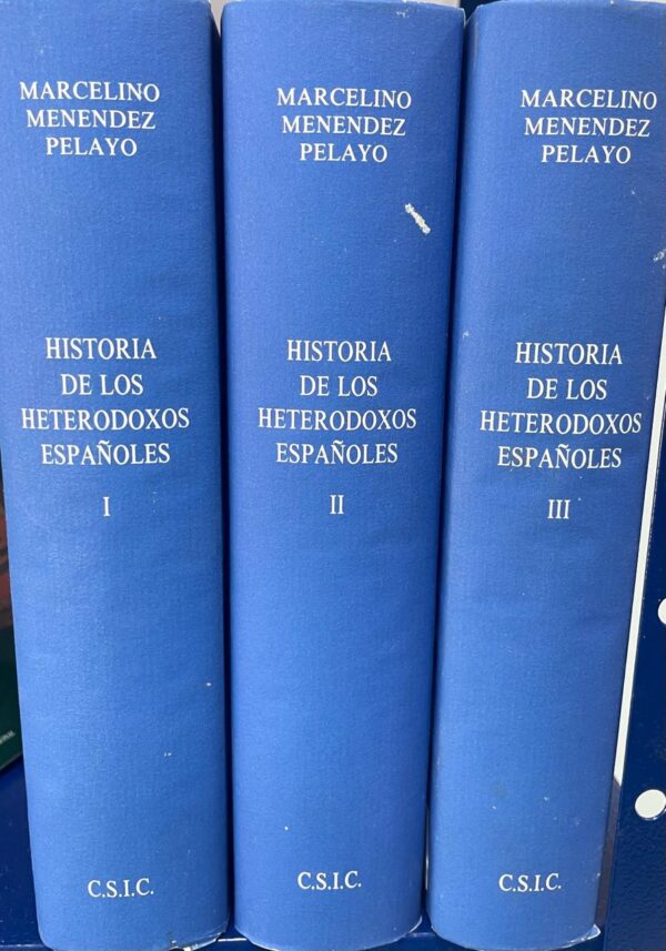 Historia de los Heterodoxos Españoles (3 volumes) (COMPLETO)