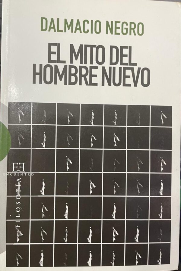 El mito del hombre nuevo