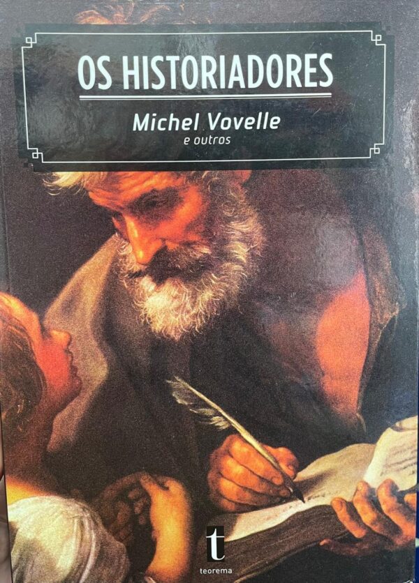 Os historiadores